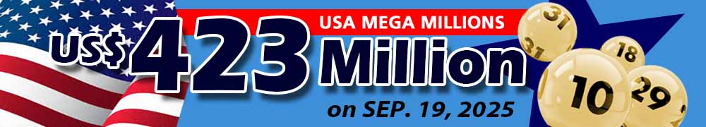 Win the Rollover Jackpot estimated at US$ 423 Million in the Mega Millions draw on September 19!