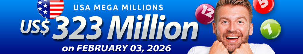 Win the Rollover Jackpot estimated at US$ 323 Million in the Mega Millions draw on February 03!