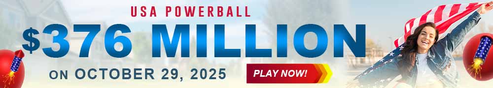 Start Winning BIGGER MULTI-MILLION Jackpots US$ 376 Million from USA Powerball on October 29!