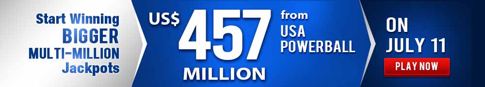 Start Winning BIGGER MULTI-MILLION Jackpots US$ 457 Million from USA Powerball on July 11, 2026!