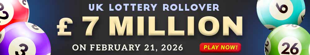 UK Lotto now at GBP 7 Million for the draw on February 20!