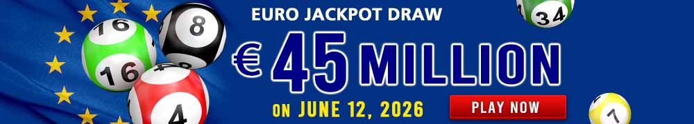 EuroJackpot: EUR 45 Million on June 12, 2026
