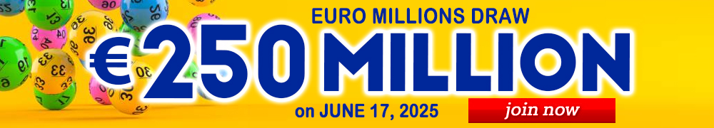 Euro Millions Rollover EUR 250 Million on June 17, 2025