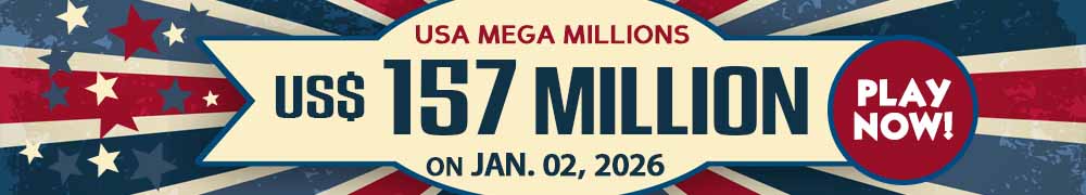 Win the Rollover Jackpot estimated at US$ 157 Million in the Mega Millions draw on January 02!