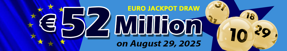 EuroJackpot: EUR 52 Million on August 29, 2025