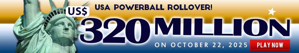 Start Winning BIGGER MULTI-MILLION Jackpots US$ 320 Million from USA Powerball on October 22!