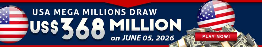 Win the Rollover Jackpot estimated at US$ 368 Million in the Mega Millions draw on June 05!