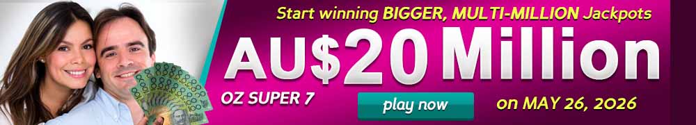 Start Winning BIGGER, MULTI-MILLIONS Jackpots AU$ 20 Million on May 26, 2026!