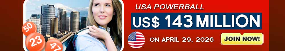Start Winning BIGGER MULTI-MILLION Jackpots US$ 143 Million from USA Powerball on April 29, 2026!