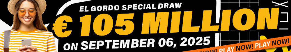 Win Your Share of El Gordo EUR 105 Million This September 06!