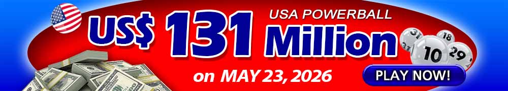 Start Winning BIGGER MULTI-MILLION Jackpots US$ 131 Million from USA Powerball on May 23, 2026!