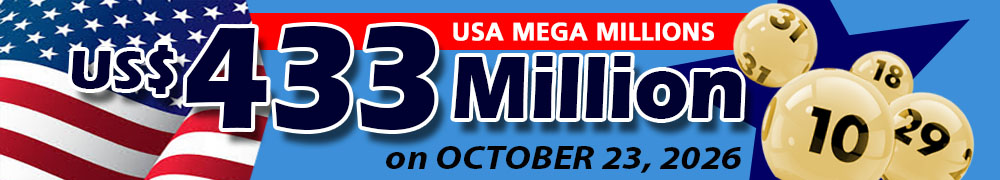 Win the Rollover Jackpot estimated at US$ 433 Million in the Mega Millions draw on October 23!