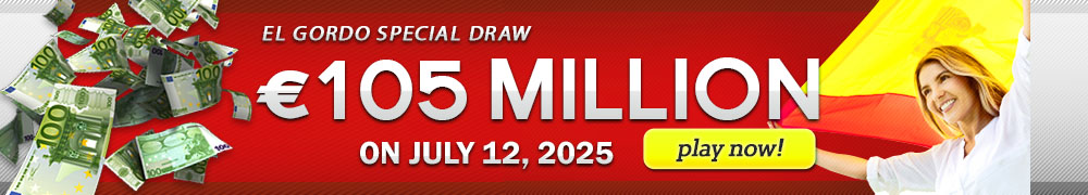 Win Your Share of El Gordo EUR 105 Million This July 12!