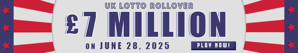 UK Lotto now at GBP 7 Million for the draw on June 28!