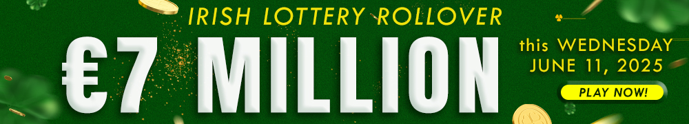 Try your luck for the next Irish lotto draw with an estimated jackpot of EUR 7 Million!