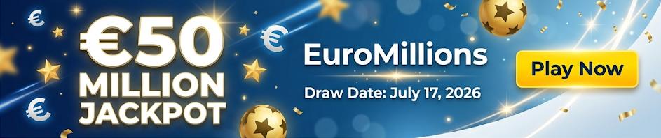 Euro Millions Rollover EUR 50 Million on July 15, 2026