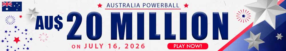 AU$ 20 Million on July 16, 2026 in the Australian Powerball Draw