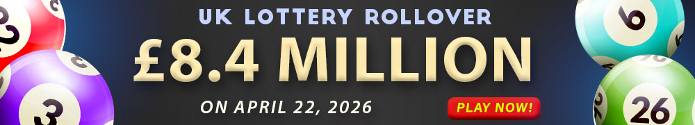 UK Lotto now at GBP 8.4 Million for the draw on April 22!