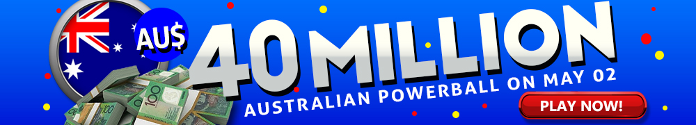 AU$ 40 Million on May 02, 2024 in the Australian Powerball Draw