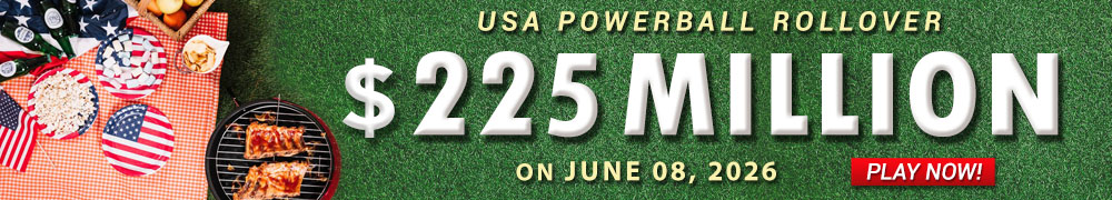 Start Winning BIGGER MULTI-MILLION Jackpots US$ 225 Million from USA Powerball on June 08, 2026!