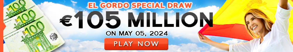 Win Your Share of El Gordo EUR 105 Million This May 05!
