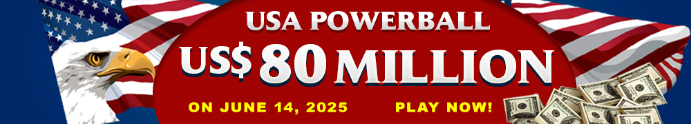 Start Winning BIGGER MULTI-MILLION Jackpots US$ 80 Million from USA Powerball on June 14!