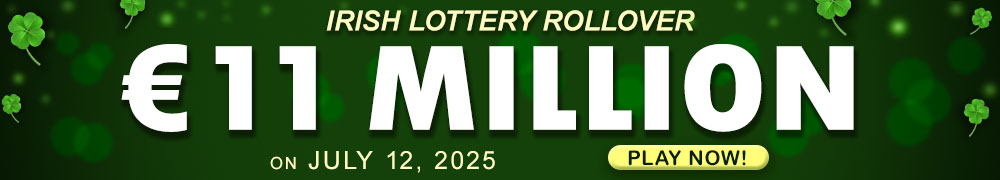 Try your luck for the next Irish lotto draw with an estimated jackpot of EUR 11 Million!