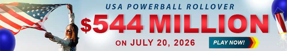 Start Winning BIGGER MULTI-MILLION Jackpots US$ 544 Million from USA Powerball on July 20, 2026!