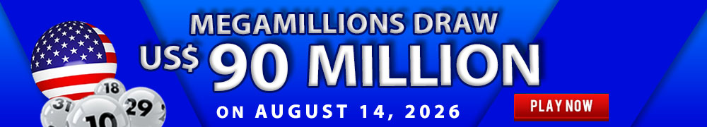 Win the Rollover Jackpot estimated at US$ 90 Million in the Mega Millions draw on August 14!