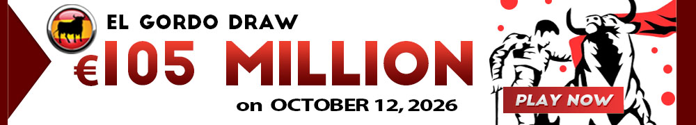 Win Your Share of El Gordo EUR 105 Million This October 12!