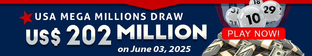 Win the Rollover Jackpot estimated at US$ 202 Million in the Mega Millions draw on June 3!