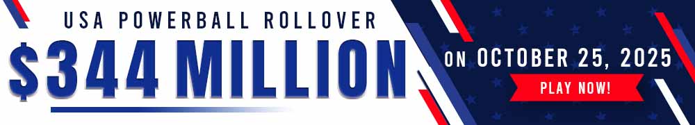 Start Winning BIGGER MULTI-MILLION Jackpots US$ 344 Million from USA Powerball on October 25!