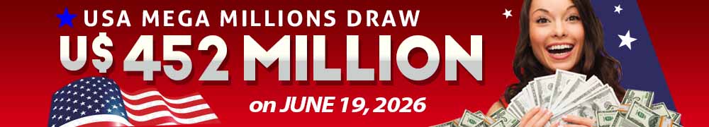 Win the Rollover Jackpot estimated at US$ 452 Million in the Mega Millions draw on June 19!