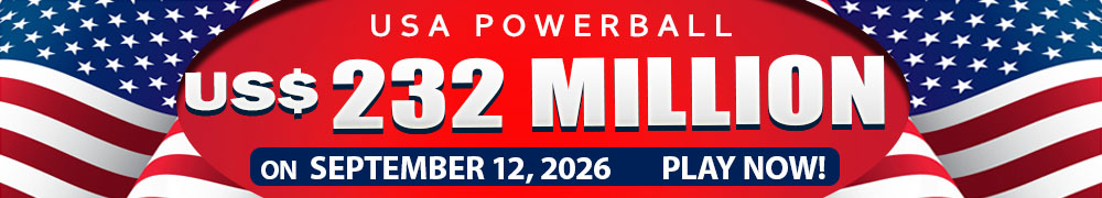 Start Winning BIGGER MULTI-MILLION Jackpots US$ 232 Million from USA Powerball on September 12, 2026!
