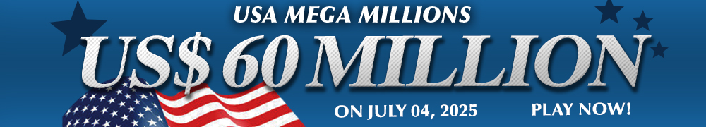 Win the Rollover Jackpot estimated at US$ 60 Million in the Mega Millions draw on July 04!