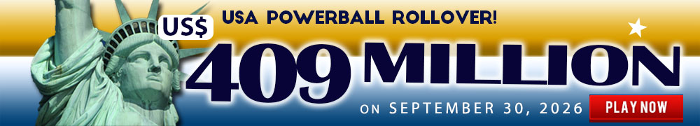 Start Winning BIGGER MULTI-MILLION Jackpots US$ 409 Million from USA Powerball on September 30, 2026!