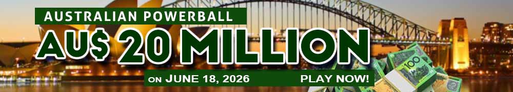 AU$ 20 Million on June 18, 2026 in the Australian Powerball Draw