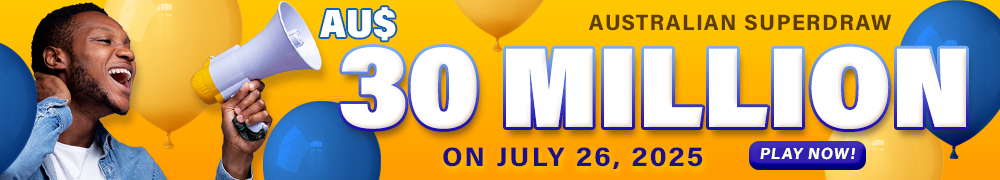 Australian Superdraw Guaranteed Jackpot - AUD 30 Million on July 26, 2025! Join Now