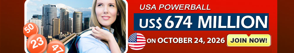Start Winning BIGGER MULTI-MILLION Jackpots US$ 674 Million from USA Powerball on October 24, 2026!