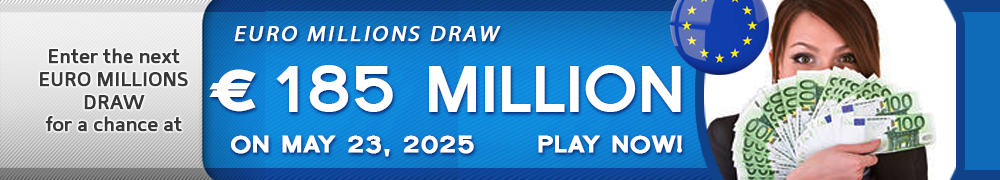 Euro Millions Rollover EUR 185 Million on May 23, 2025
