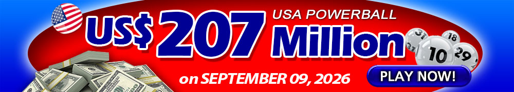 Start Winning BIGGER MULTI-MILLION Jackpots US$ 207 Million from USA Powerball on September 09, 2026!