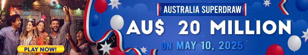 Australian Superdraw Guaranteed Jackpot - AUD 20 Million on May 10, 2025! Join Now