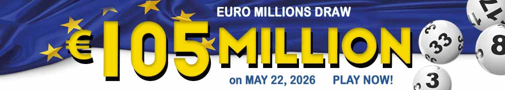 Euro Millions Rollover EUR 105 Million on May 22, 2026
