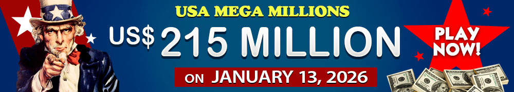 Win the Rollover Jackpot estimated at US$ 215 Million in the Mega Millions draw on January 13!
