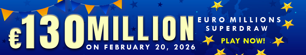 Euro Millions Superdraw EUR 130 Million on February 20, 2026
