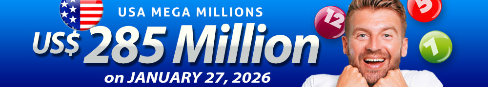 Win the Rollover Jackpot estimated at US$ 285 Million in the Mega Millions draw on January 27!