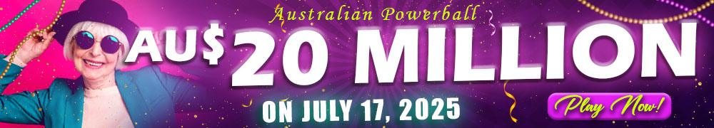 AU$ 20 Million on July 17, 2025 in the Australian Powerball Draw