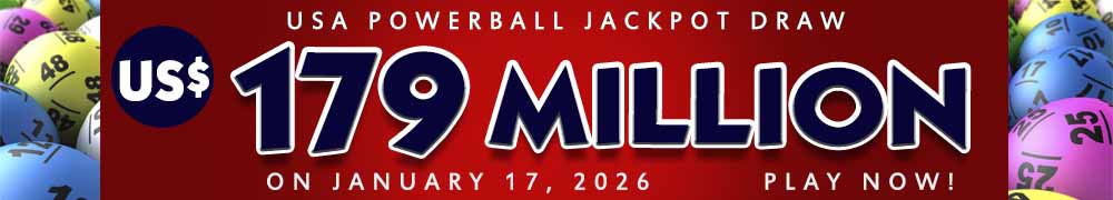 Start Winning BIGGER MULTI-MILLION Jackpots US$ 179 Million from USA Powerball on January 17!