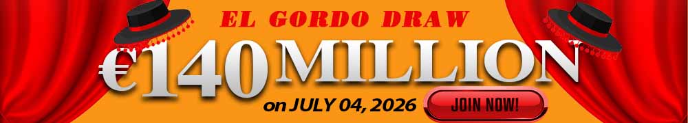 Win Your Share of El Gordo EUR 140 Million this July 04, 2026!