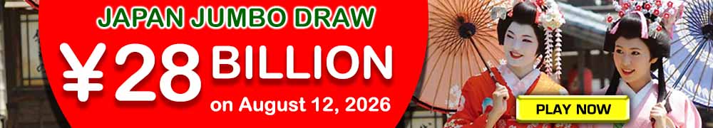 Play in Asia's RICHEST Lottery Draw - Japan Jumbo Draw &yen;28 Billion on August 12, 2026!